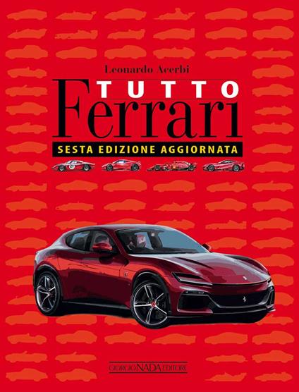 Tutto Ferrari - Leonardo Acerbi - copertina