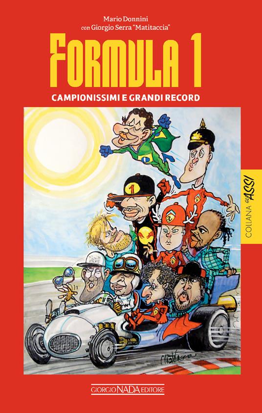 Formula 1. Campionissimi e grandi record - Mario Donnini - copertina