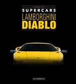 Lamborghini diablo. Ediz. italiana e inglese