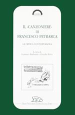 Il «Canzoniere» di Francesco Petrarca. La critica contemporanea