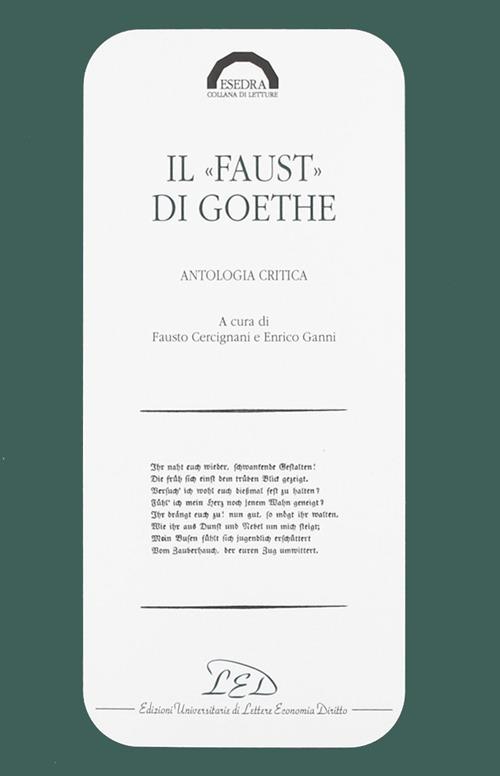 Il faust di Goethe. Antologia critica - copertina