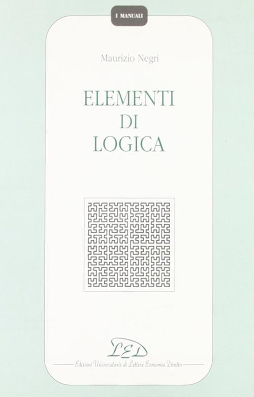 Elementi di logica - Maurizio Negri - copertina