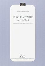 La giuria penale in Francia. Dai «Philosophes» alla Costituente