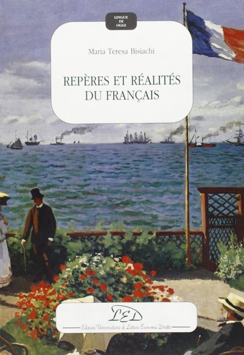 Repères et réalités du français - M. Teresa Bisiachi - copertina