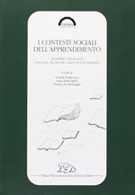 I contesti sociali dell'apprendimento. Acquisire conoscenze a scuola, nel lavoro, nella vita quotidiana