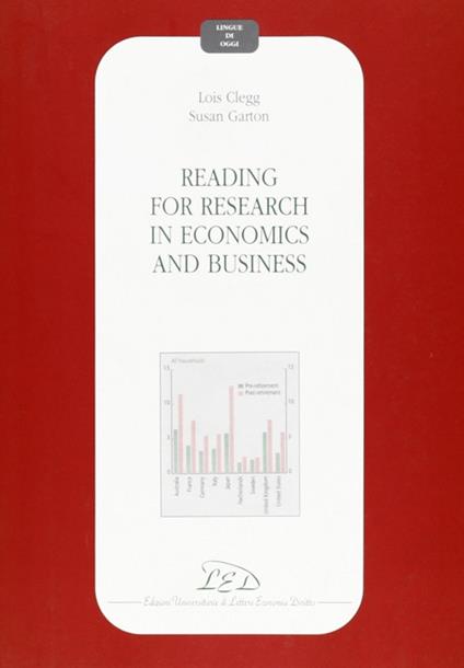 Reading for research in economics and business - Lois Clegg,Susan Garton - copertina