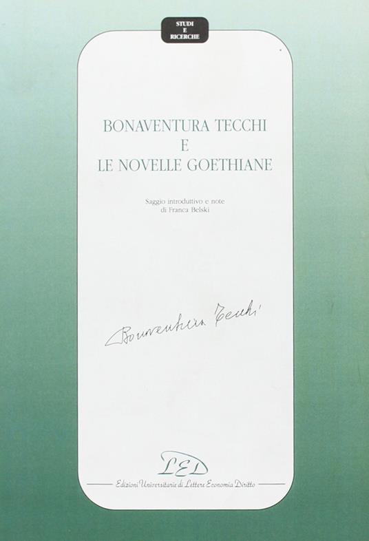Bonaventura Tecchi e le novelle goethiane - copertina