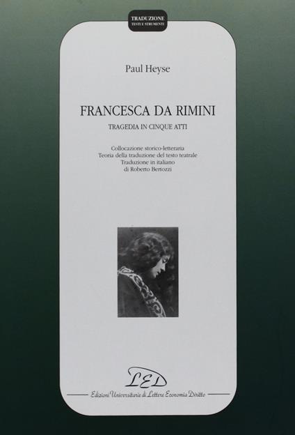 Francesca da Rimini. Tragedia in cinque atti - Paul von Heyse - copertina