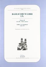 Rivista di diritto romano (2002). Vol. 2: Basilicorum libri LX tomus II (libri XIII-XXIII).