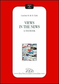 Views in the news. A textbook
