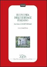 Economia dell'heritage italiano. Da casa a concept museale