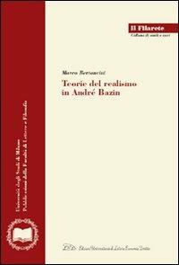 Teorie del realismo in André Bazin - Marco Bertoncini - copertina