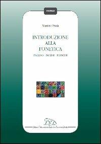 Introduzione alla fonetica. Italiano, inglese, francese - Massimo Prada - copertina
