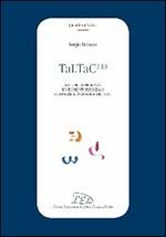 TaLTaC2.10. Sviluppi, esperienze ed elementi essenziali di analisi automatica dei testi