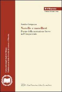 Novelle e novellieri. Forme della narrazione breve nel Cinquecento - Sandra Carapezza - copertina