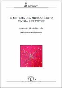 Il sistema del microcredito. Teoria e pratiche - copertina