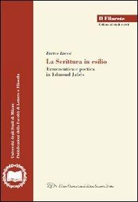 La scrittura in esilio. Ermeneutica e poetica in Edmond Jabès - Enrico Lucca - copertina