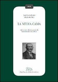 La media cama - José García Peláez - copertina