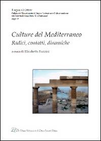 Culture del mediterraneo. Radici, contatti, dinamiche - copertina