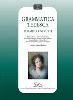 Grammatica tedesca. Forme e costrutti