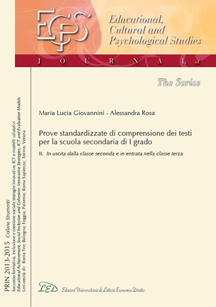 Una prova standardizzata per misurare e valutare la comprensione dei testi nella scuola secondaria di I grado. Vol. 2: In uscita dalla classe 2ª e in entrata nella classe 3ª. - M. Lucia Giovannini,Alessandra Rosa - copertina