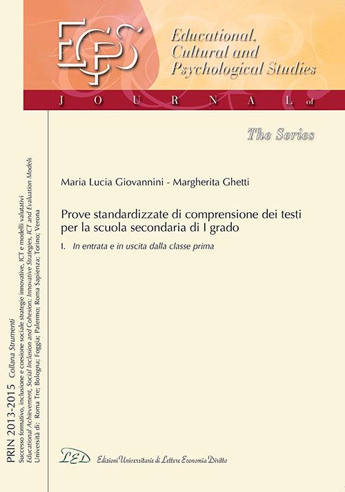 Una prova standardizzata per misurare e valutare la comprensione dei testi nella scuola secondaria di I grado. Vol. 1: In entrata e in uscita dalla classe prima. - M. Lucia Giovannini,Margherita Ghetti - copertina