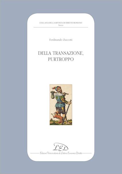 Della transazione, purtroppo - Ferdinando Zuccotti - copertina