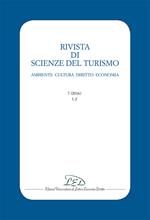 Rivista di scienze del turismo. Ambiente cultura diritto economia (2016). Vol. 7