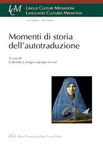 Momenti di storia dell'autotraduzione