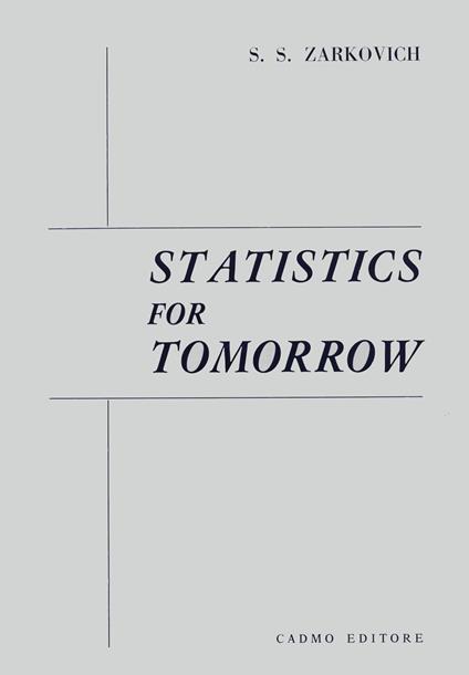 Statistics for tomorrow - Slobodan S. Zarkovich - copertina