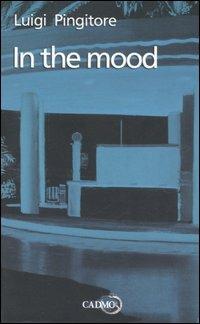 In the mood - Luigi Pingitore - copertina