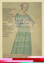 Firenze alla vigilia del Rinascimento. Antonio Pucci e i suoi contemporanei. Atti del convegno di Montreal 22-23 ottobre 204