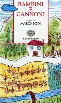 Bambini e cannoni - Mario Lodi - copertina