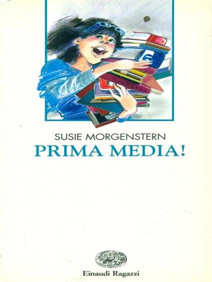 Prima media! - Susie Morgenstern - copertina