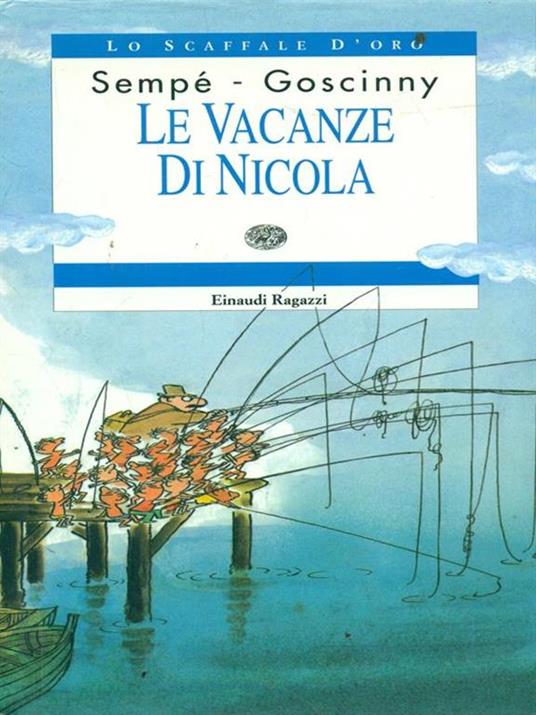 Le vacanze di Nicola - Jean-Jacques Sempé,René Goscinny - copertina