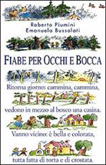 Fiabe per occhi e bocca