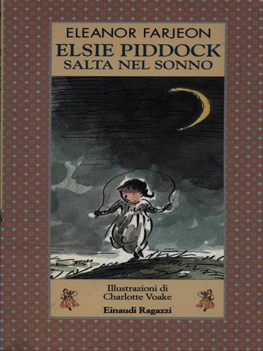 Elsie Piddock salta nel sonno - Eleanor Farjeon - copertina