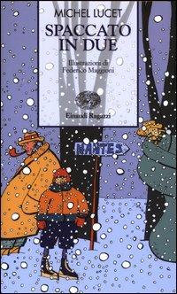 Spaccato in due - Michel Lucet - copertina