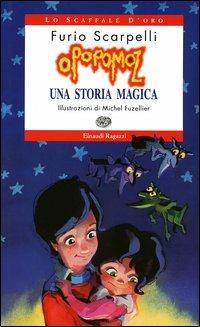 Opopomoz. Una storia magica - Furio Scarpelli - copertina