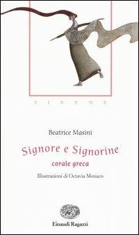 Signore e Signorine. Corale greca - Beatrice Masini - copertina
