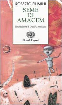 Seme di Amacem - Roberto Piumini - copertina