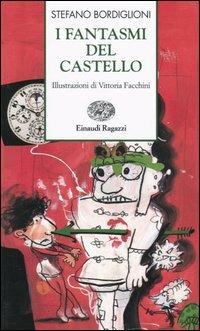 I fantasmi del castello - Stefano Bordiglioni - copertina