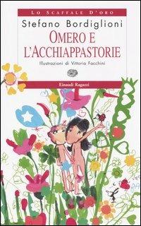 Omero e l'Acchiappastorie - Stefano Bordiglioni - copertina