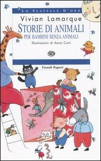 Storie di animali per bambini senza animali - Vivian Lamarque - copertina