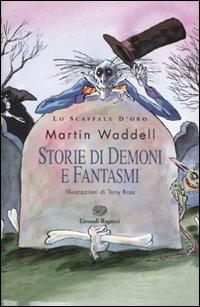 Storie di demoni e fantasmi - Martin Waddell - copertina