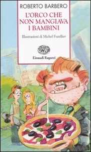 L' orco che non mangiava i bambini