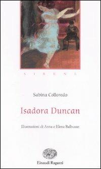 Isadora Duncan - Sabina Colloredo - 4