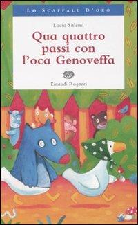 Qua quattro passi con l'oca Genoveffa - Lucia Salemi - copertina