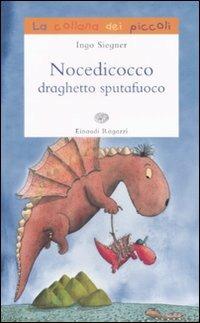 Nocedicocco draghetto sputafuoco - Ingo Siegner - copertina
