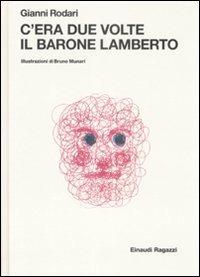 C'era due volte il barone Lamberto - Gianni Rodari - copertina